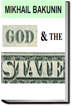 God and the State | Mikhail Aleksandrovich Bakunin